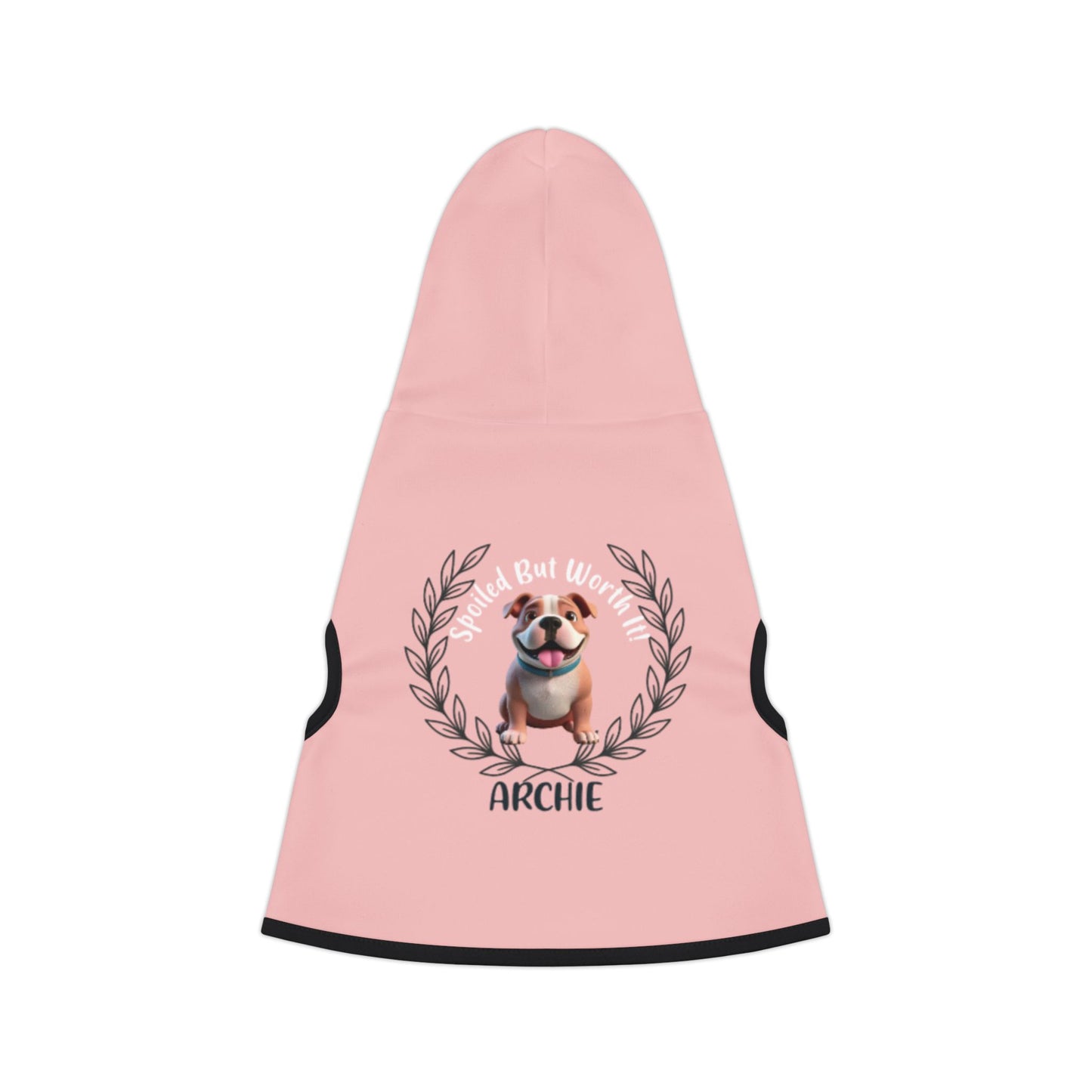 “Spoiled But Worth It” Personalized Dog Hoodie
